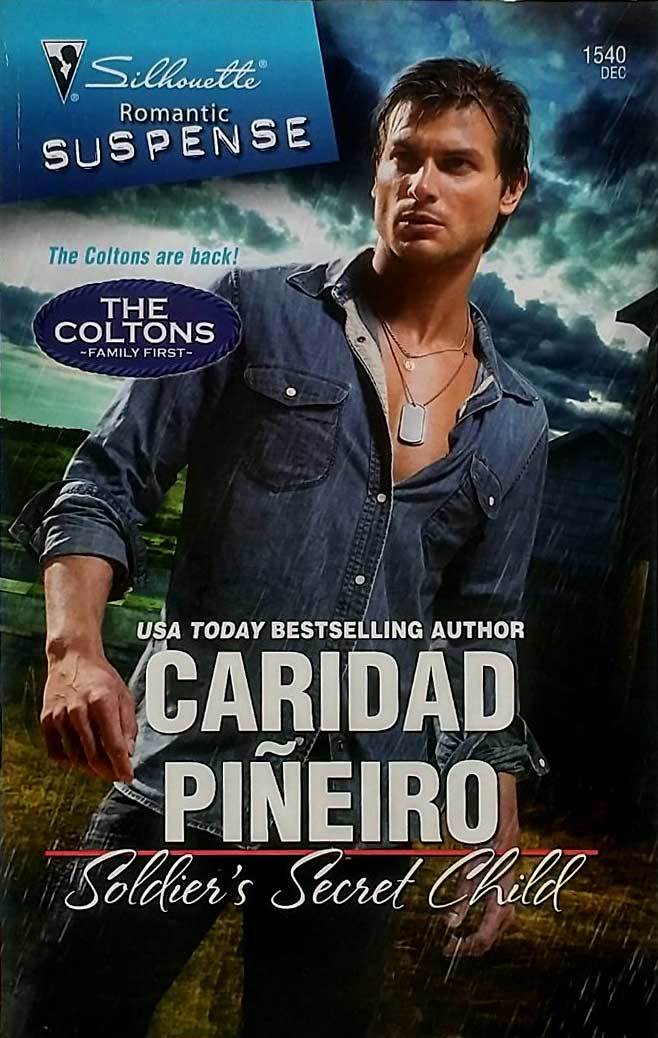 Soldier&#39;s Secret Child (Silhouette Romantic Suspense #1540) by Caridad P... - $1.13