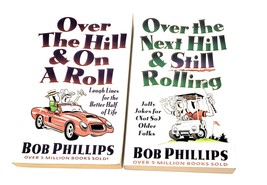 Set of 2 Bob Phillips Books - Over the Hill and on a Roll AND Over the Next Hill - £11.60 GBP