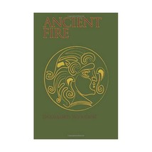 Ancient Fire: An Introduction to Gaulish Celtic Polytheism Widugeni, Segomros/  - £27.39 GBP