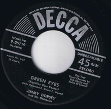Jimmy Dorsey Green Eyes 45 rpm The Breeze And I - £3.96 GBP