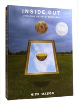 Nick Mason INSIDE OUT A Personal History of Pink Floyd Revised Edition 2nd Print - £184.96 GBP