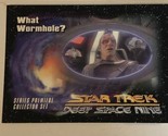 Star Trek Deep Space Nine Trading Card #37 What Wormhole - $1.97