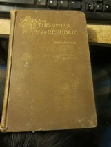 Antique 1891 the Swiss Republic Boyd Winchester Book with fold out map - £18.46 GBP