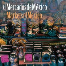 Markets of Mexico 2014 Wall Calendar - $27.99