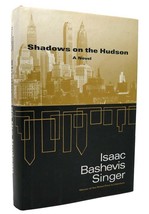 Isaac Bashevis Singer Shadows On The Hudson 1st Edition 1st Printing - £36.01 GBP