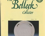 10 Issues The Belleek Collector 1995 1996 1997 1998 and more  - £77.37 GBP