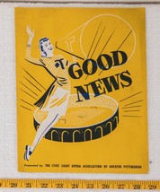 Vintage Good News Pittsburgh Civic Light Opera Souvenir Program jds - £8.67 GBP