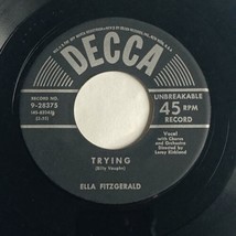 Ella Fitzgerald - Trying / My Bonnie Lies Over The Ocean - (Decca 45 rpm, 1952) - £9.85 GBP