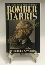 Bomber Harris: The Story of Sir Arthur Harris by Dudley Saward (1985, HC) - £10.25 GBP