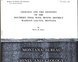 Geology and Ore Deposits of the Southern Tidal Wave Mining District, Mon... - $12.95