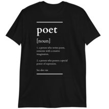 Poet Shirt, Funny for Poet Poetry Poems T Shirt, Poet Definition T-Shirt Dark He - £15.59 GBP+