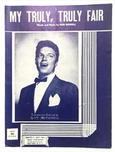 My Truly, Truly Fair Guy Mitchell, Bob Merrill 1951 Vintage Sheet Music - £9.30 GBP