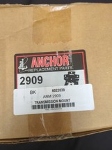 Anchor Transmission Mount 2909 - $9.89