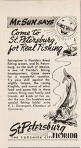 1949 Print Ad St Petersburg,Florida Chamber of Commerce Come for Real Fishing - £5.93 GBP