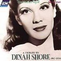 A Tribute To Dinah Shore: Blues in the Night;1917-1994 CD (1994) Pre-Owned - £11.95 GBP