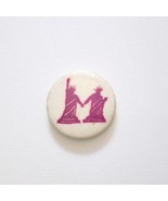 Statue Of Liberty Button Pin Two Pink Statues LGBTQ Pride Womens Rights - £18.16 GBP