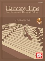 Harmony Time:Embellishments For Hammered Dulcimer/Book w/CD Set/New - £14.17 GBP