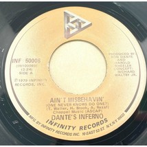 Dantes Inferno Aint Misbehavin / Round About Midnight 45 Disco 1979 Infinity - £6.33 GBP