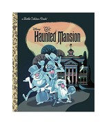 Little Golden Book Ser.: The Haunted Mansion (Disney Classic) by Lauren ... - £3.95 GBP