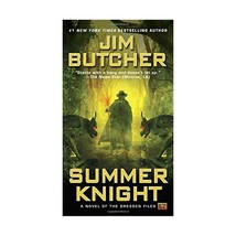 Summer Knight: Book four of The Dresden Files Butcher, Jim (Author) - $10.00