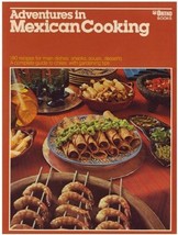(F20B2) Adventures in Mexican Cooking - $14.95