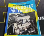 How to Tune &amp; Modify Chevrolet Tpi Engines [Powertech] DIY - $21.73