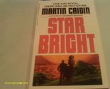 Star Bright Caidin, Martin - £2.34 GBP