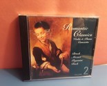 Romantic Classics: Violin &amp; Piano Concerto Vol. 2 (CD, MCPS; Classical) - $5.22