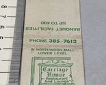 Front Strike Matchbook Cover  Carriage House Restaurant  Tallahassee, FL... - $12.38