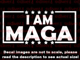 I Am Maga Car Van Truck Decal Usa Made Trump - £5.30 GBP+