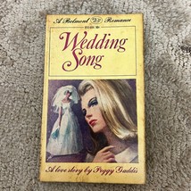 Wedding Song Romance Paperback Book by Peggy Gaddis Drama 1966 - £9.58 GBP
