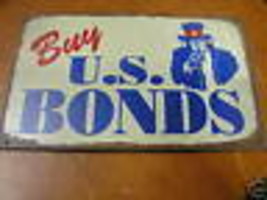 Collectable NEW Tin Wall Sign ,,......,BUY U.S.BONDS............FREE POS... - $18.40