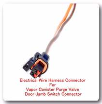 Door Jamb Switch Connector-Canister Vent Solenoid Connector Pigtail wire Harness - £469.88 GBP