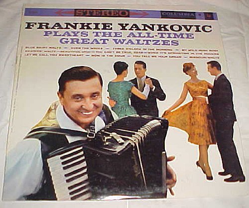Frankie Yankovic Plays The All-Time Great Waltzes [LP Record] [Vinyl] Fr... - $1.98