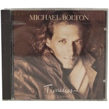 Michael Bolton Timeless The Classics CD - 1992 - $2.00