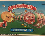 Whacked Up Wally Garbage Pail Kids trading card Vintage 1986 - $2.97
