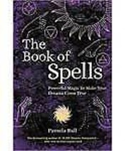 Book Of Spells, Powerful Magic By Pamela Ball - £29.30 GBP