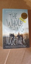 The Whole Thing Together Hardcover – by Ann Brashares - Signed Copy - NEW - £5.32 GBP