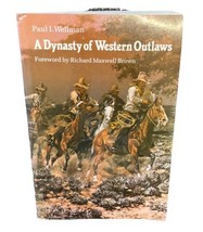 A Dynasty of Western Outlaws by Paul I Wellman Book - $5.99