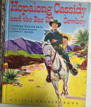 Hopalong Cassidy And The Bar 20 Cowboy (1952) Little Golden Book Hardcover &quot;A&quot; - £10.27 GBP