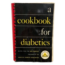 A Cookbook for Diabetics Recipes from the ADA Forecast 1959 Maude Behrman - $9.87