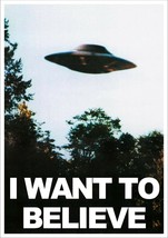 X-FILES POSTER: I Want to Believe UFO Print - £6.93 GBP+