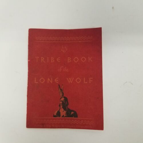 Primary image for 1932 Tribe Book of the Lone Wolf Booklet, Wrigley Gum Advertising, LOOK