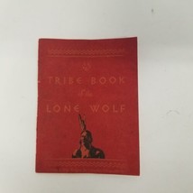 1932 Tribe Book of the Lone Wolf Booklet, Wrigley Gum Advertising, LOOK - £17.02 GBP