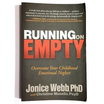 Running on Empty: Overcome Your Childhood Emotional Neglect by Jonice Webb PhD - £12.61 GBP