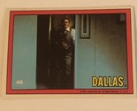 Dallas Tv Show Trading Card #46 JR Ewing Larry Hangman - £1.97 GBP