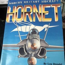 Modern Military Aircraft Ser Hornet by Lou Drendel USA Aviation - £6.85 GBP
