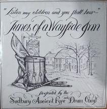 Sudbury MA Ancient Fife &amp; Drum Company Tunes of a Wayside Inn LP  Symphony Hall - £7.10 GBP