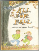 1974 All For Fall Ethel Leonard Kessler Parents Magazine Press 1ST ED. HC Book - £10.18 GBP