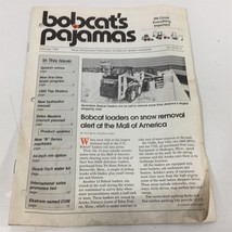 Genuine February 1993 Melroe Bobcat Bobcat&#39;s Pajamas Magazine Mall of America - $29.99